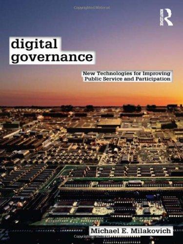 Digital Governance: New Technologies for Improving Public Service and Participation