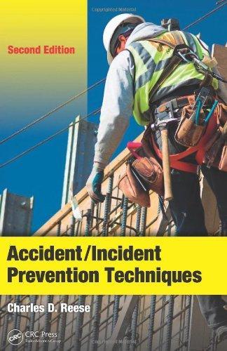 Accident/Incident Prevention Techniques, Second Edition 