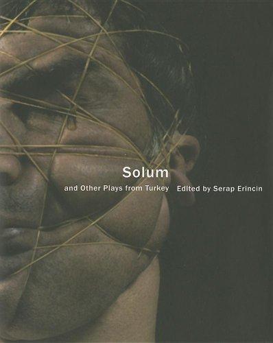 Solum: And Other Plays from Turkey