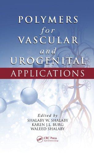 Polymers for Vascular and Urogenital Applications (Advances in Polymeric Biomaterials)