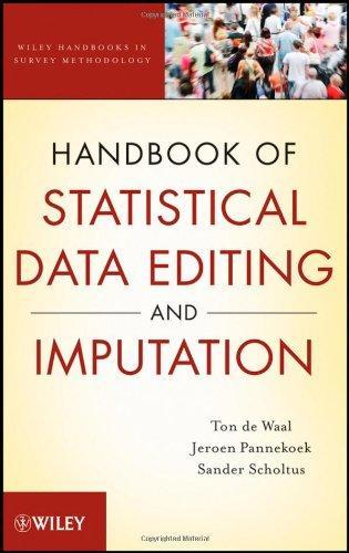 Handbook of Statistical Data Editing and Imputation (Wiley Handbooks in Survey Methodology) 