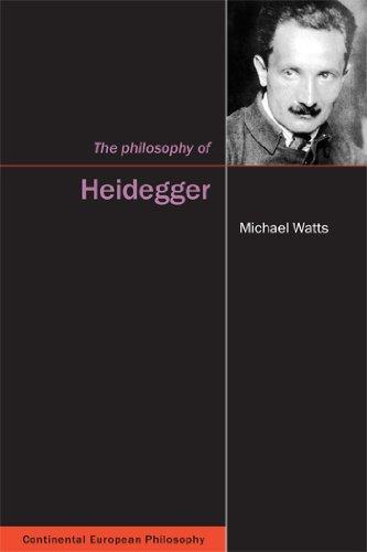 Philosophy of Heidegger the (Continental European Philosoph)