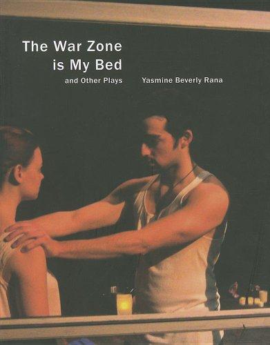 The War Zone is My Bed and Other Plays (Seagull Books - In Performance) 