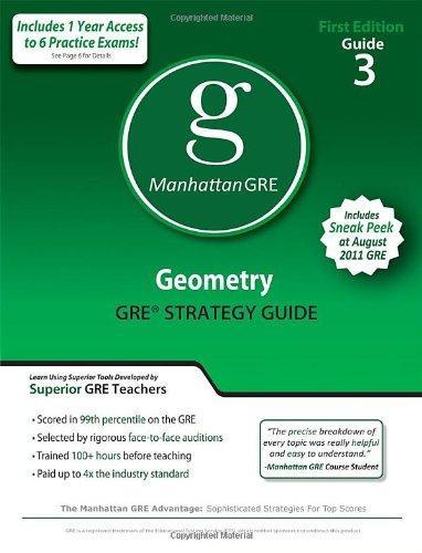 Geometry GRE Preparation Guide, 1st Edition (Manhattan GRE Preparation Guide: Geometry) 