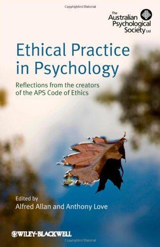 Ethical Practice in Psychology: Reflections from the creators of the APS Code of Ethics 