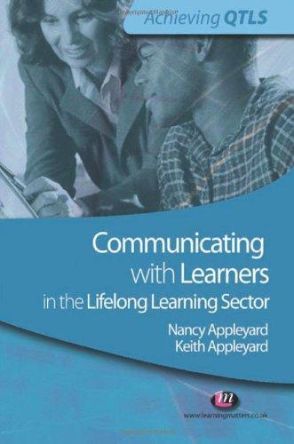 Communicating with Learners in the Lifelong Learning Sector (Achieving Qtls) 