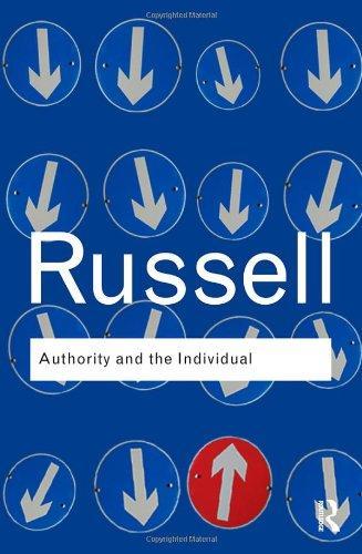 Bertrand Russell: Authority & the Individual - IND.REP.