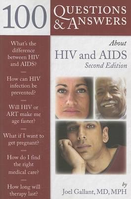 100 Questions & Answers About HIV And AIDS