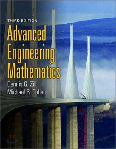  Advanced Engineering Mathematics, Third Edition 
