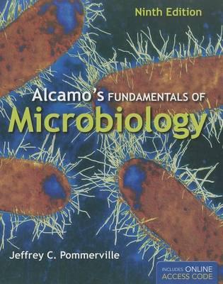 Alcamo's Fundamentals of Microbiology, Ninth Edition