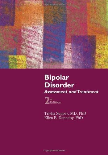 Bipolar Disorder Assessment and Treatment, Second Edition
