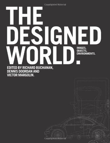 The Designed World: Images, Objects, Environments 