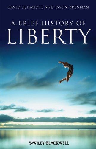 A Brief History of Liberty (Brief Histories of Philosophy) 