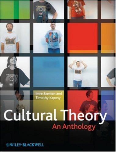 Cultural Theory: An Anthology 