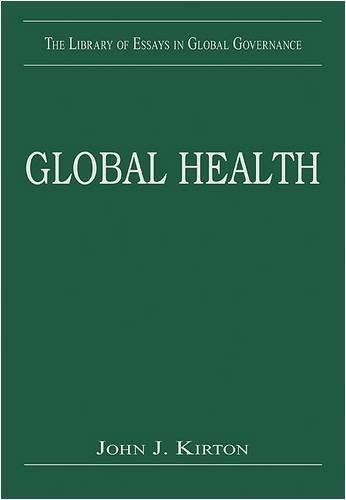 Global Health (The Library of Essays in Global Governance)
