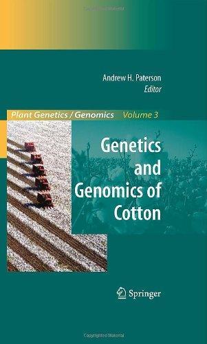 Genetics and Genomics of Cotton (Plant Genetics and Genomics: Crops and Models) 