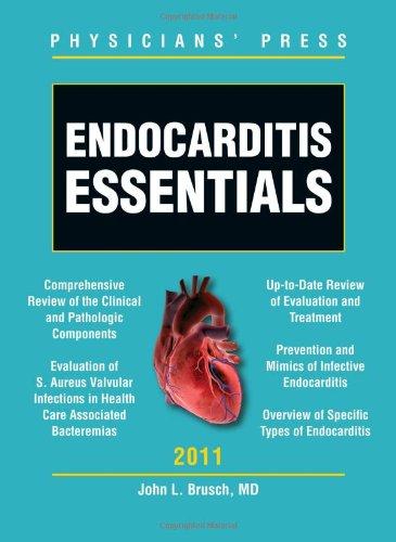 Endocarditis Essentials 2011