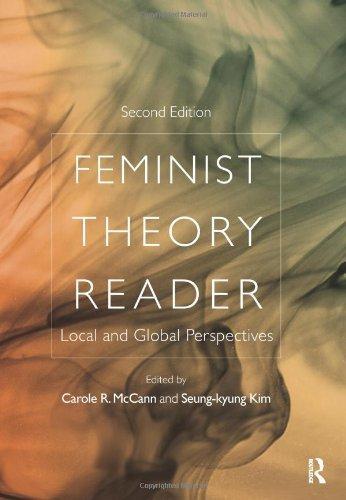 Feminist Theory Reader: Local and Global Perspectives 