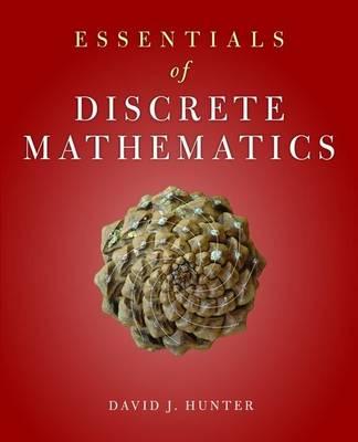Essentials of Discrete Mathematics (Jones and Bartlett Publishers Series in Mathematics)