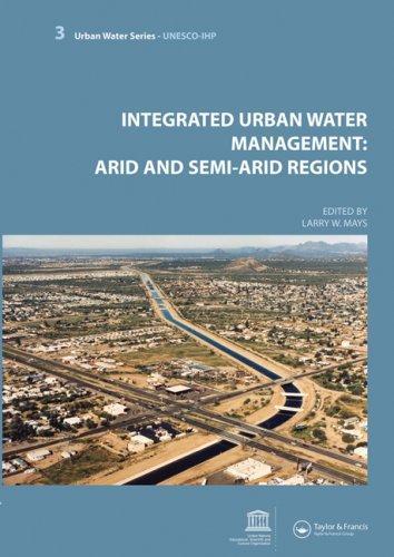 Integrated Urban Water Management: Arid and Semi-Arid Regions