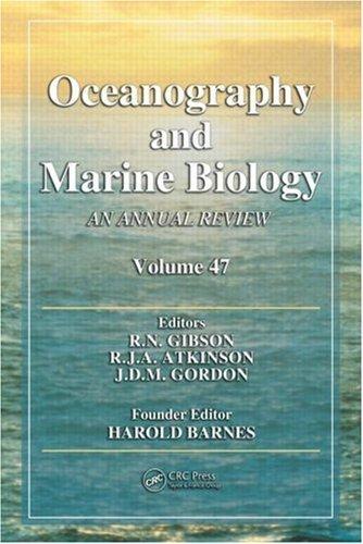 Oceanography and Marine Biology: An Annual Review, Volume 47