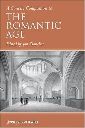 A Concise Companion to the Romantic Age (Concise Companions to Literature and Culture) 