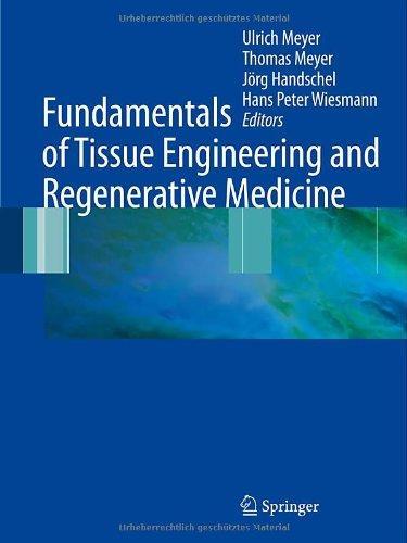 Fundamentals of Tissue Engineering and Regenerative Medicine