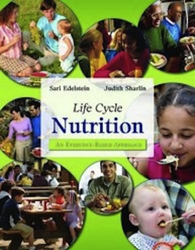 Life Cycle Nutrition: An Evidence-Based Approach