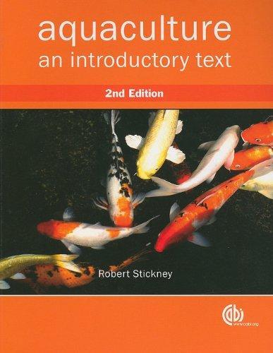 Aquaculture: An Introductory Text, 2nd Edition