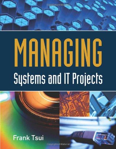Managing Systems and IT Projects
