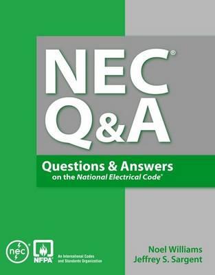 NEC(r) Q&A: Questions and Answers on the National Electrical Code(r)