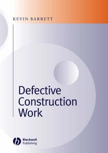 Defective Construction Work: And the Project Team