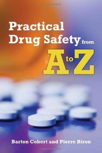 Practical Drug Safety From A to Z