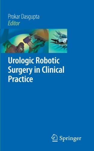 Urologic Robotic Surgery in Clinical Practice 