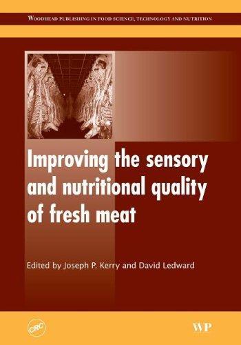 Improving the sensory and nutritional quality of fresh meat (Woodhead Publishing Series in Food Science, Technology and Nutrition) 