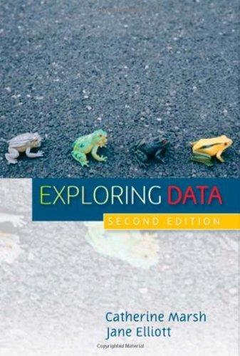 Exploring Data: An Introduction to Data Analysis for Social Scientists 