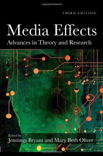 Media Effects: Advances in Theory and Research (Routledge Communication Series) 