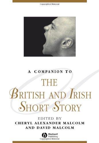 A Companion to the British and Irish Short Story (Blackwell Companions to Literature and Culture) 