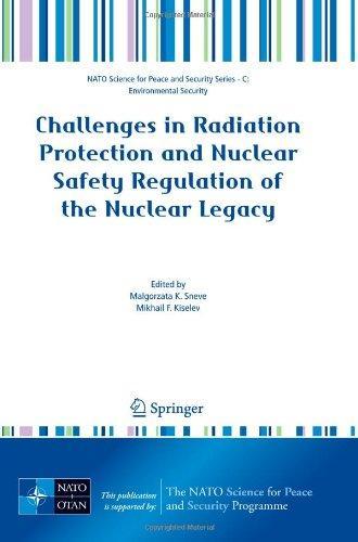 Challenges in Radiation Protection and Nuclear Safety Regulation of the Nuclear Legacy