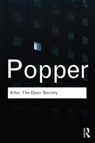 Popper: Philosophy Bundle RC: After The Open Society: Selected Social and Political Writings (Routledge Classics)