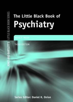 Little Black Book of Psychiatry (Jones and Bartlett's Little Black Book)