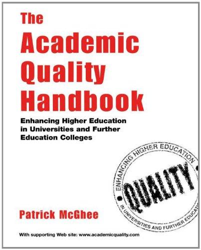 The Academic Quality Handbook: Enhancing Higher Education in Universities and Further Education Colleges