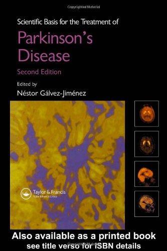 Scientific Basis for the Treatment of Parkinson's Disease, Second Edition 