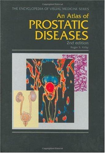 An Atlas of Prostatic Diseases, Second Edition