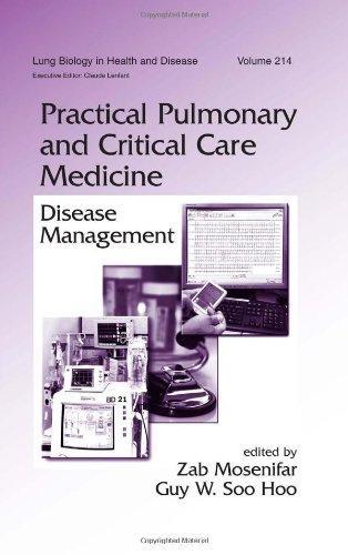 Practical Pulmonary and Critical Care Medicine: Disease Management