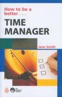 How to be a Better Time Manager