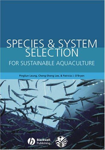 Species and System Selection for Sustainable Aquaculture 