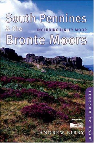 Freedom to Roam: South Pennines & Bronte Moors--Five Walking Guides To The Peak District 