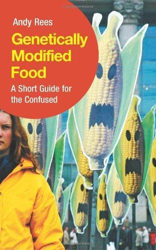 Genetically Modified Food: A Short Guide for the Confused