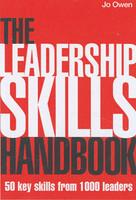 The Leadership Skills Handbook: 50 Key Skills from 1,000 leaders